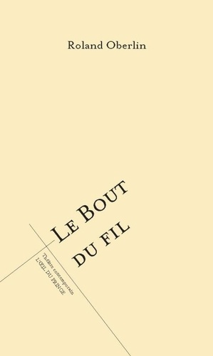 Emprunter Le bout du fil livre