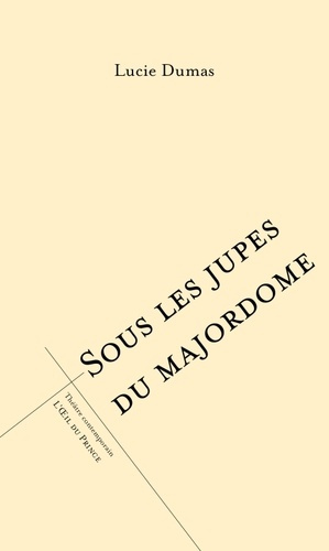 Emprunter Sous les jupes du majordome livre