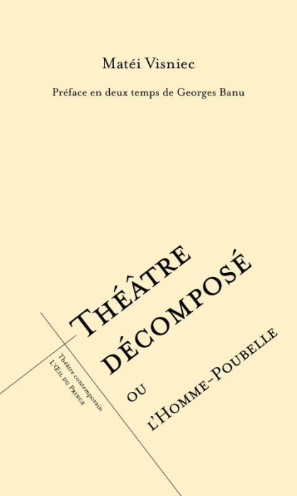 Emprunter Théâtre décomposé ou l'homme poubelle livre