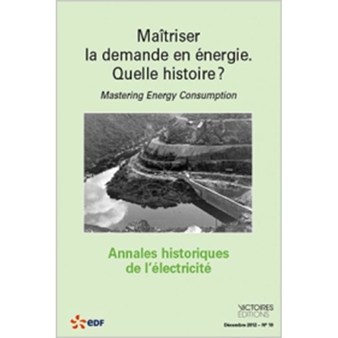 Emprunter Annales historiques de l'électricité N° 8 : Le corps humain et l'électricité livre