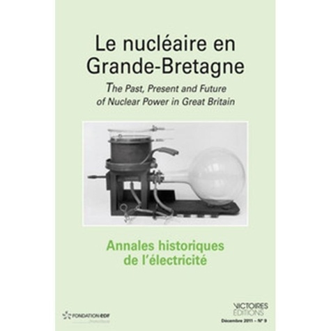 Emprunter Annales historiques de l'électricité N° 10 Décembre 2012 : Maîtriser la demande en énergie. Quelle h livre
