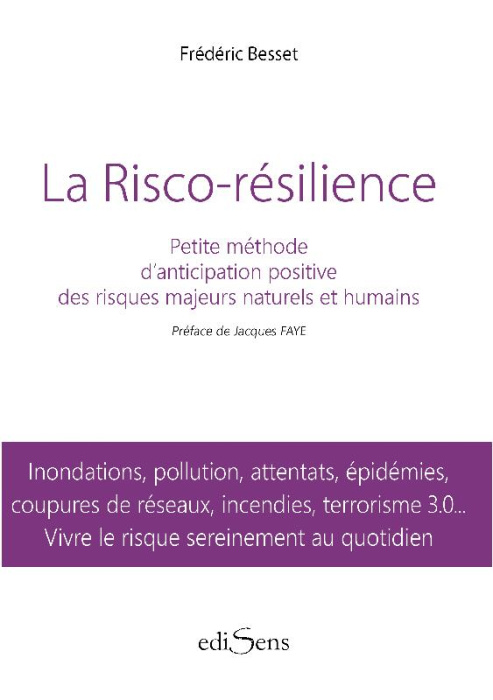 Emprunter La risco-résilience. Petite méthode d'anticipation positive des risques naturels et humains livre