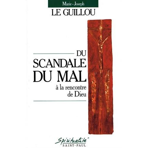 Emprunter Du scandale du mal à la rencontre de Dieu livre