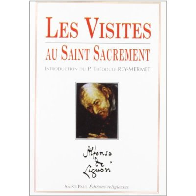 Emprunter Les Visites au Saint Sacrement livre