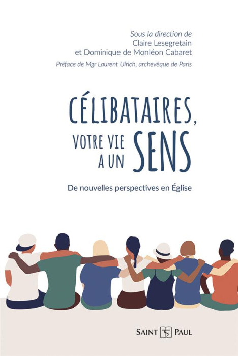 Emprunter Célibataires, votre vie a un sens. De nouvelles perspectives en Eglise livre