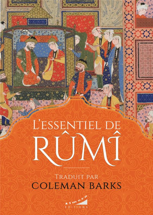 Emprunter L'essentiel de Rûmî livre