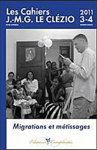 Emprunter Les cahiers J.-M.G. Le Clézio N° 3-4 : Migrations et métissages livre