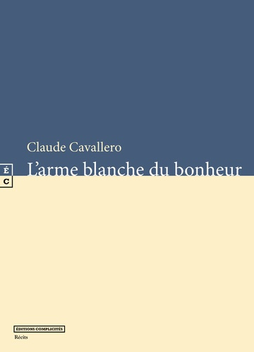 Emprunter L'arme blanche du bonheur livre