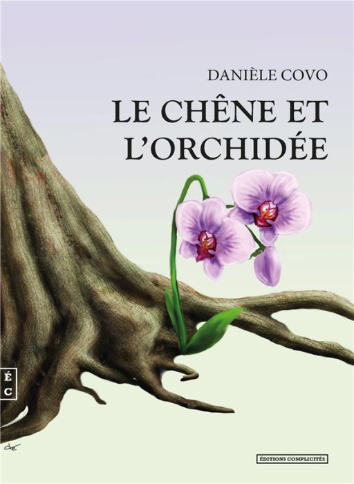 Emprunter Le chêne et l'orchidée livre