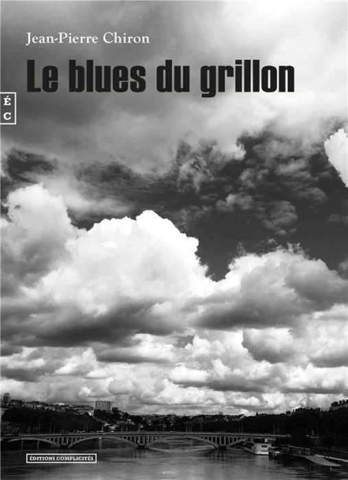 Emprunter Le blues du grillon livre