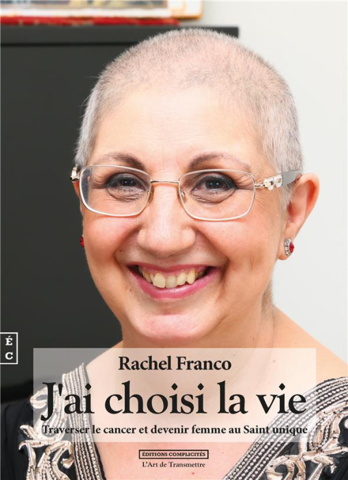 Emprunter J'ai choisi la vie. Traverser le cancer et devenir femme au saint unique livre