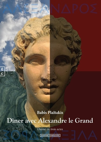 Emprunter Dîner avec Alexandre le Grand livre