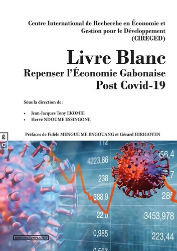 Emprunter Livre blanc. Repenser l'économie gabonaise post-Covid-19 livre