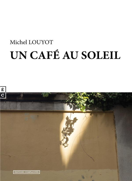 Emprunter Un café au soleil livre