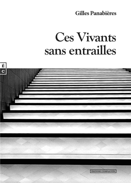 Emprunter Ces vivants sans entrailles livre