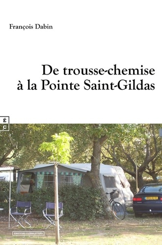 Emprunter De Trousse-Chemise à la pointe Saint-Gildas livre