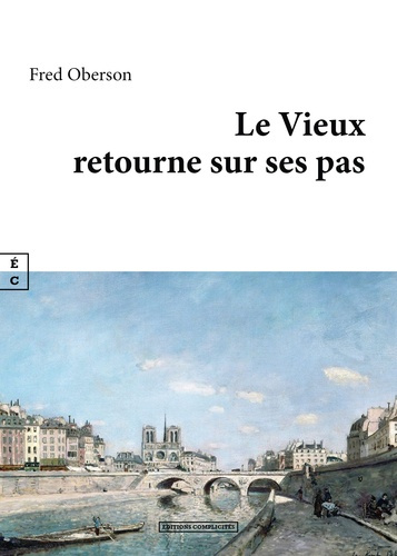 Emprunter Le vieux retourne sur ses pas livre