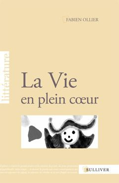 Emprunter La Vie en plein coeur livre