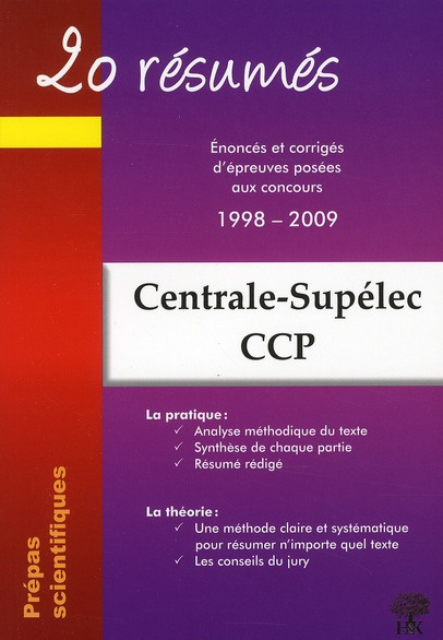 Emprunter 20 résumés. Enoncés et corrigés de sujets posés aux concours Centrale-Supélec, Concours Commun Polyt livre