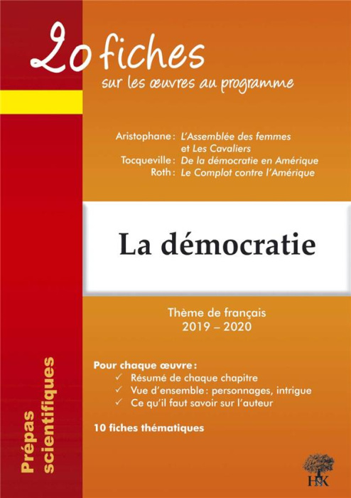 Emprunter La démocratie. 20 fiches sur les oeuvres au programme : Aristophane, L'assemblée des femmes et les c livre