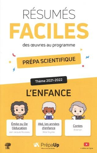 Emprunter Résumés faciles des oeuvres au programme prépa scientifique. Thème 2021-2022 L'enfance livre