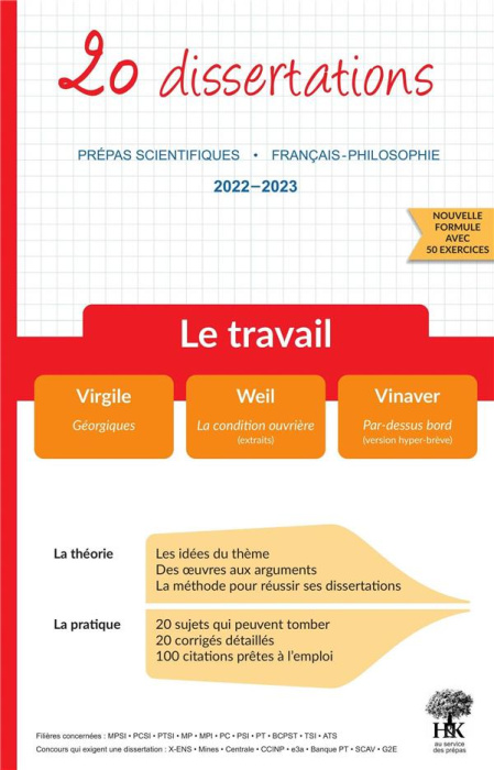 Emprunter Le travail. 20 dissertations avec analyses et commentaires, Edition 2022-2023 livre