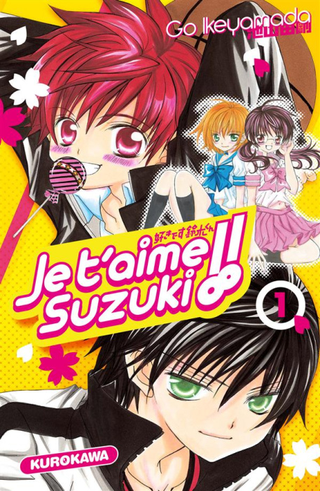 Emprunter Je t'aime Suzuki !! Tome 1 livre