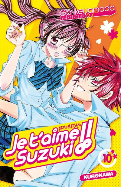 Emprunter Je t'aime Suzuki !! Tome 10 livre