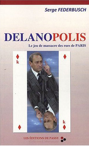 Emprunter Delanopolis. Le jeu de massacre des rues de Paris livre