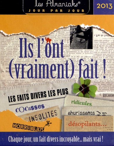 Emprunter Almaniak ils l'ont (vraiment) fait 2013 livre