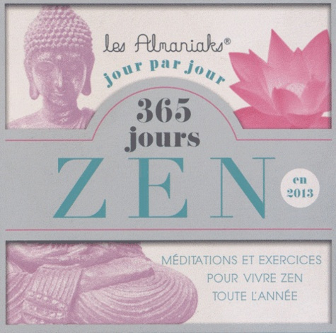 Emprunter Almaniak 365 jours zen en 2013 livre