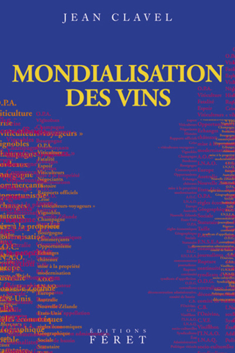 Emprunter Mondialisation des vins. Vins INOQ ou vin OMC ? livre