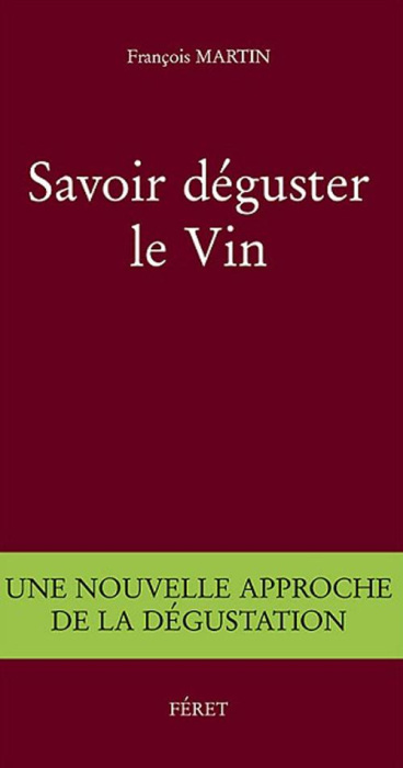 Emprunter SAVOIR DEGUSTER LE VIN livre