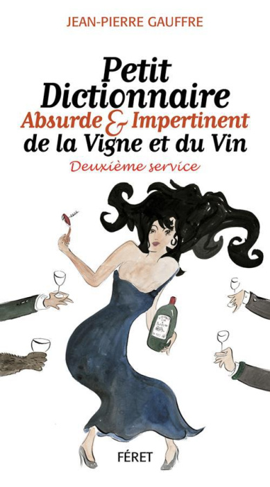 Emprunter PETIT DICT. ABSURDE DE LA VIGNE ET VIN livre