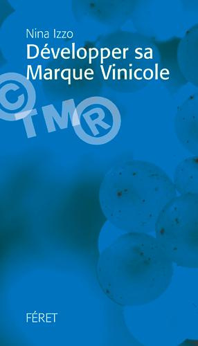 Emprunter Développer sa marque vinicole livre