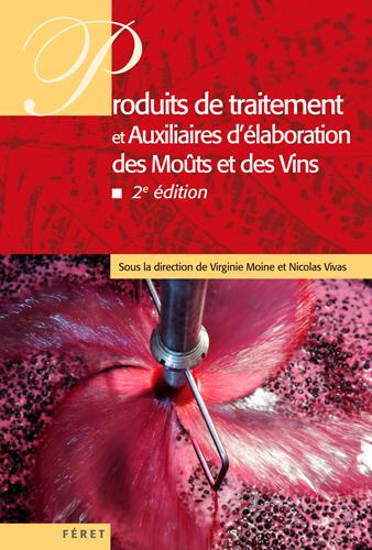 Emprunter Produits de traitement et auxiliaires d'élaboration des moûts et des vins. 2e édition livre