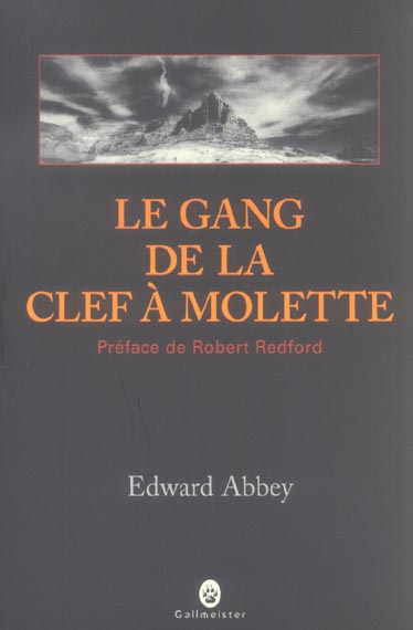 Emprunter Le gang de la clef à molette livre