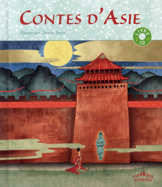 Emprunter Contes d'Asie. Avec 1 CD audio livre