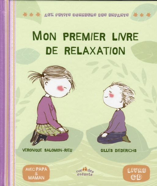 Emprunter Mon premier livre de relaxation. Avec 1 CD audio livre