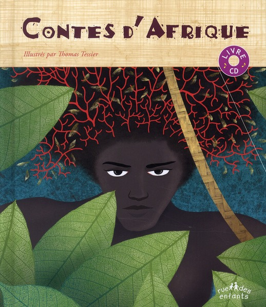 Emprunter Contes d'Afrique. Avec 1 CD audio livre