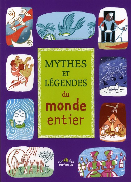 Emprunter Mythes et légendes du monde entier livre