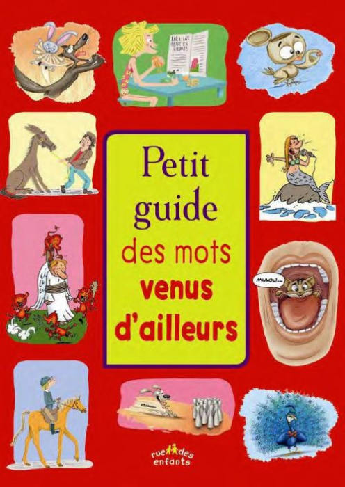Emprunter Petit guide des mots venus d'ailleurs livre