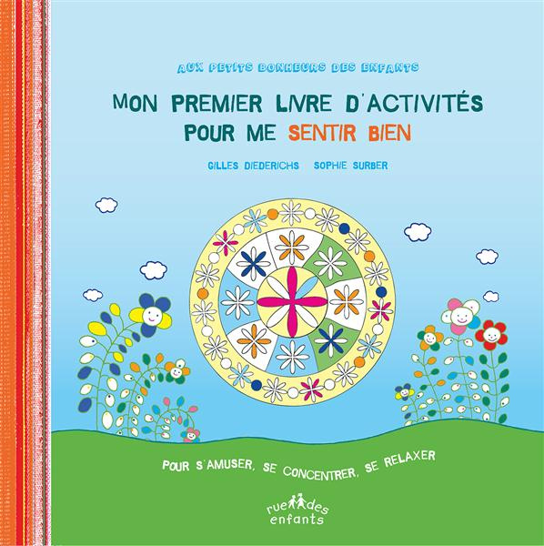 Emprunter Mon premier livre d'activités pour me sentir bien livre