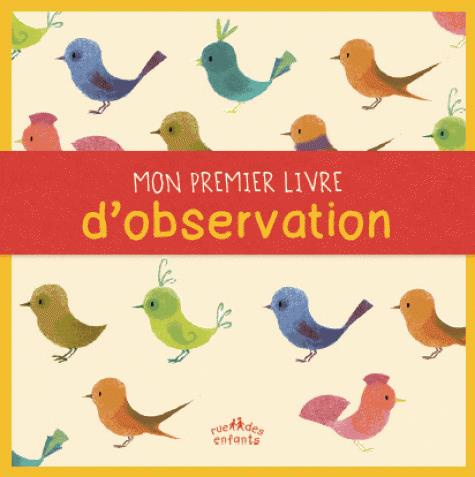 Emprunter Mon premier livre d'observation livre