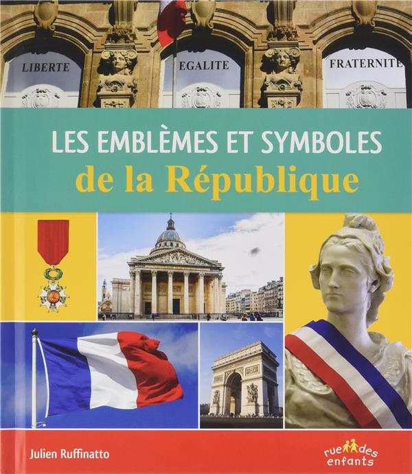 Emprunter Les emblèmes et symboles de la République livre