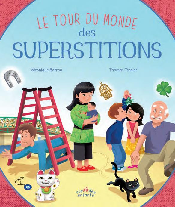 Emprunter Le tour du monde des superstitions livre