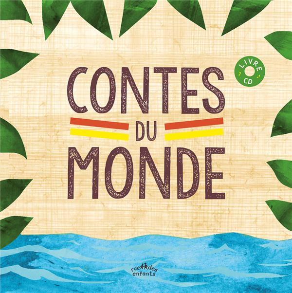 Emprunter Contes du monde. Avec 1 CD audio livre