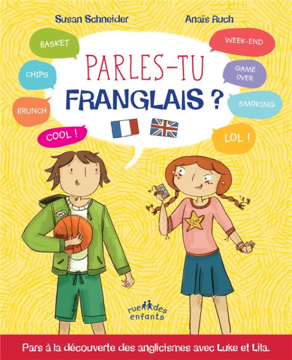 Emprunter Parles-tu franglais ? Pour tout savoir sur les anglicismes livre