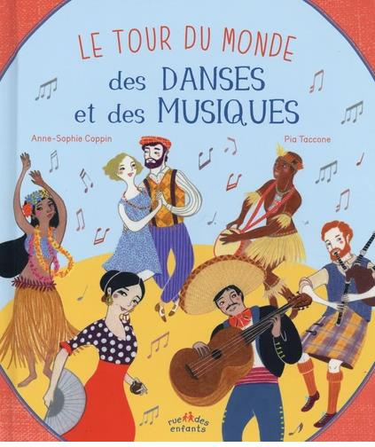 Emprunter Le tour du monde des danses et des musiques livre