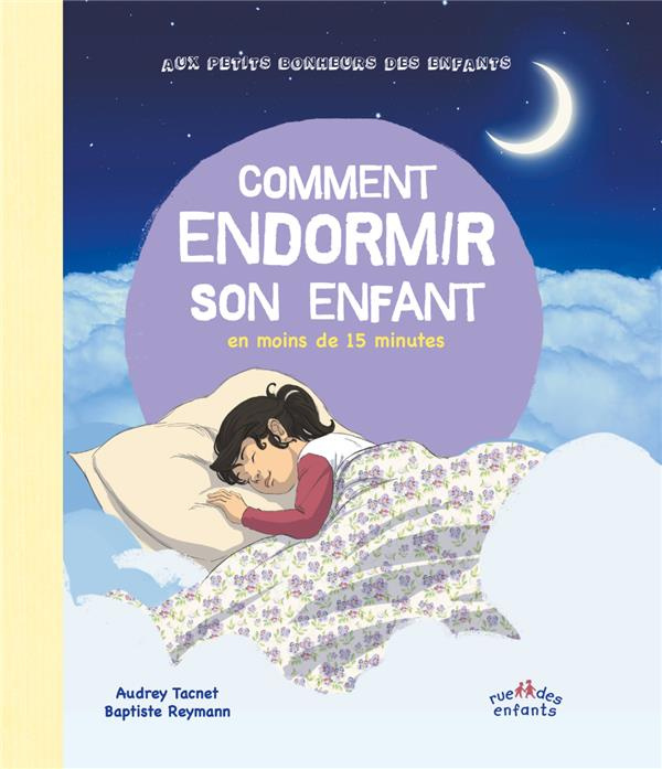 Emprunter Comment endormir son enfant en 15 minutes livre